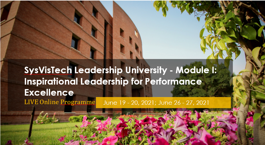 SysVisTech Leadership University - Module 1: Inspirational Leadership for Performance Excellence - Live Online