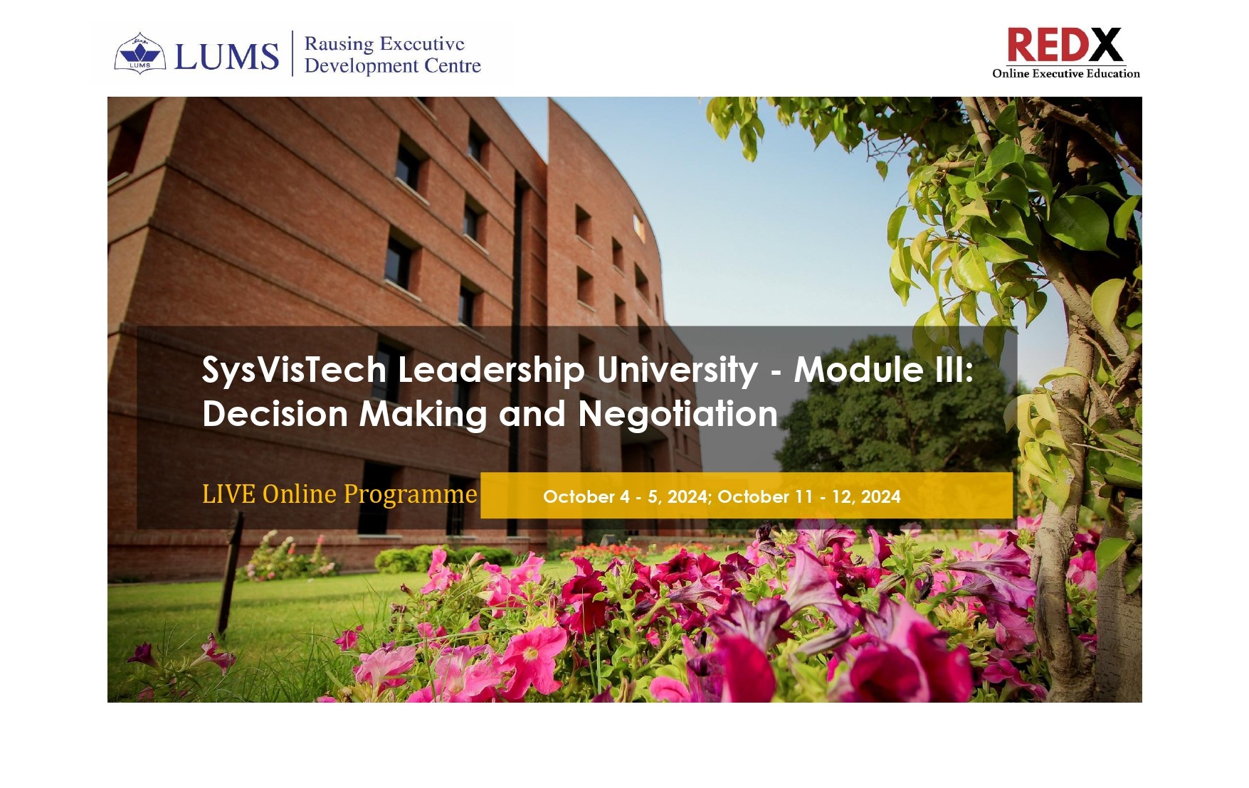 SysVisTech Leadership University - Module 3: Decision Making and Negotiation - Live Online (October 4 - 5, 2024) & (October 11 - 12, 2024)